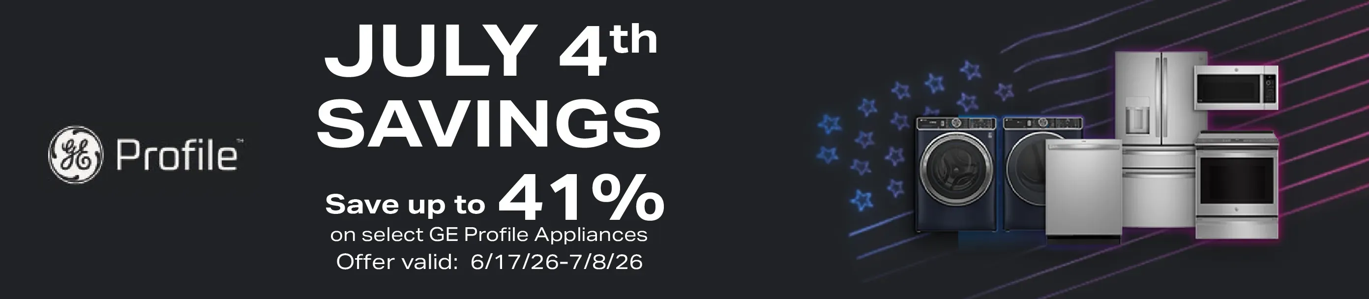 GE Profile July 4th Savings